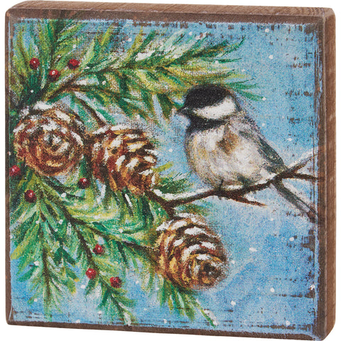 Chickadee Block Sign