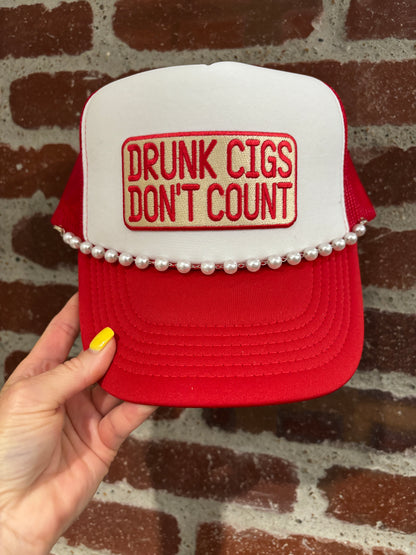 Drunk Cigs Don't Count Trucker Hat
