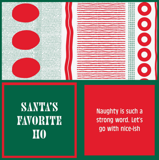 Favorite Ho / Niceish