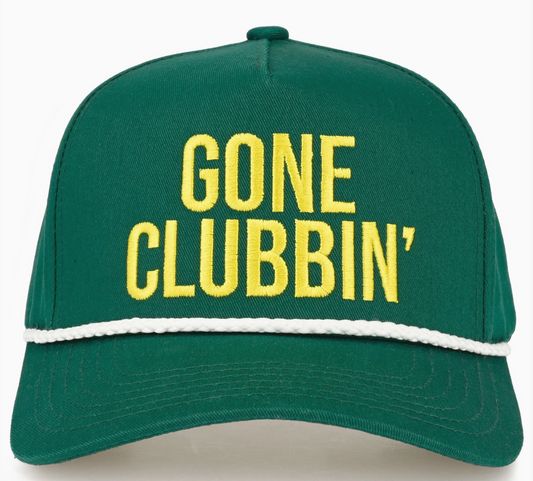 Gone Clubbin' Trucker Hat