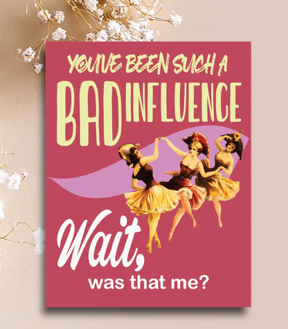 Bad Influence
