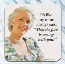 Slightly Inappropriate Neoprene Coasters