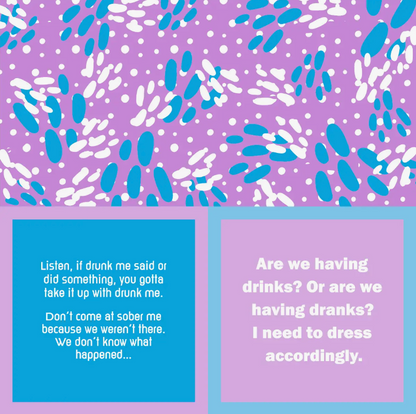 Drunk Me / Drinks or Dranks